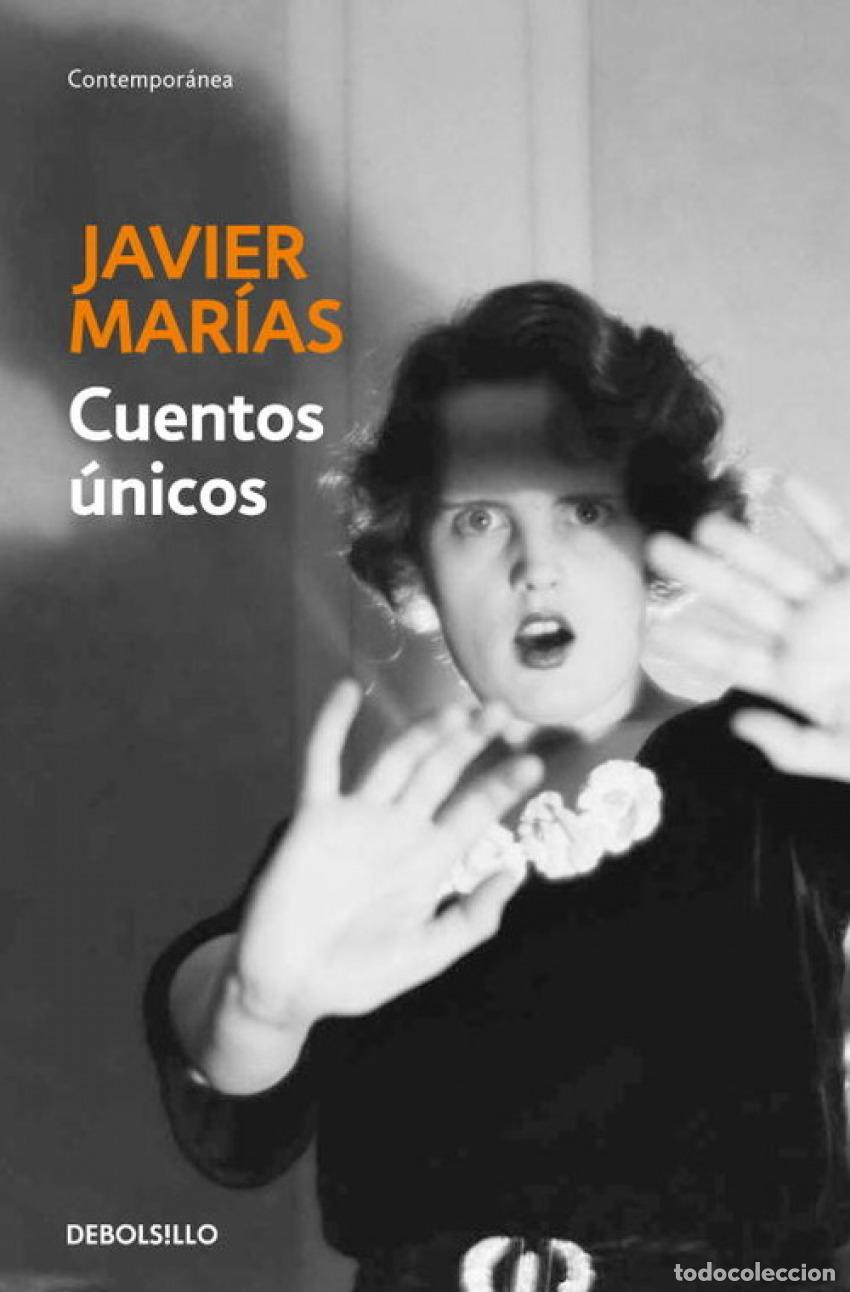 Livros: CUENTOS &Uacute;NICOS - Marias, Javier