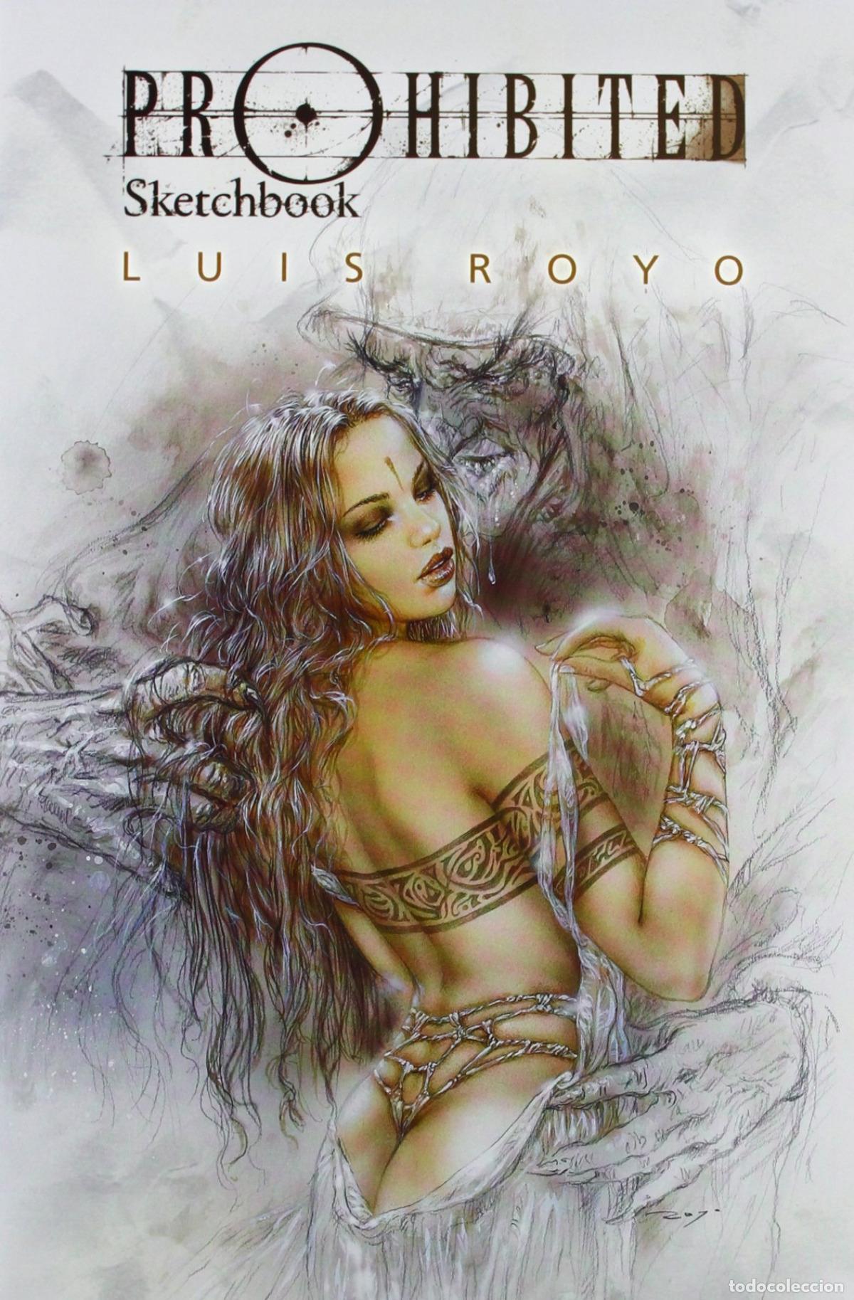 Livros: PROHIBITED SKETCHBOOK - Royo, Luis