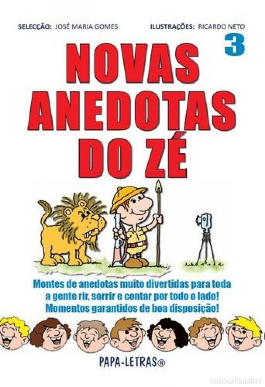 B&uuml;cher: NOVAS ANEDOTAS DO Z&Eacute;: 3 - Jos&eacute; Maria Gomes