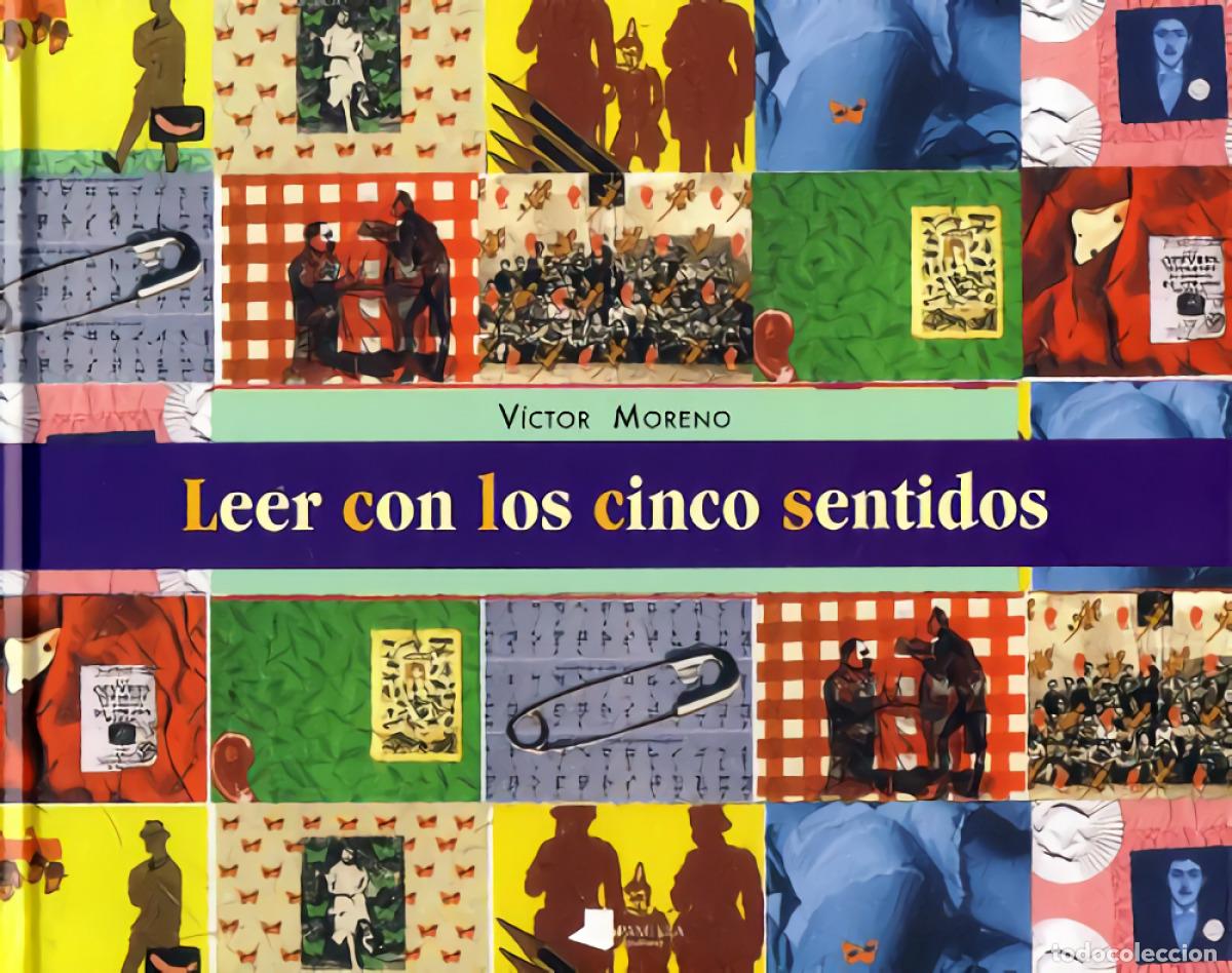 Libri: LEER CON LO CINCO SENTIDOS - Moreno, Victor