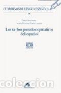 Libros: 96.VERBOS PSEUDO-COPULATIVOS DEL ESPA&Ntilde;OL. - Morimoto, Yuko