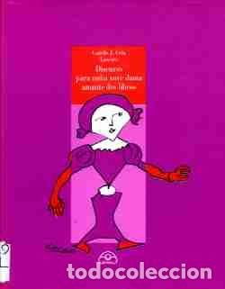 Libros: DISCURSO PARA UNHA XOVE DAMA AMANTE DOS LIBROS - J Cela, Camilo