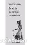 Libros: ISLA DE LOS CANTICOS,LA - VAZ FERREIRA, MARIA EUGENIA