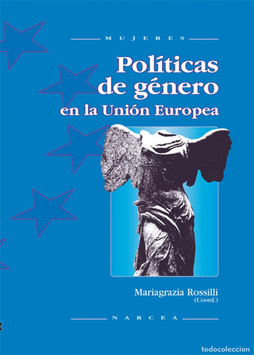 Libros: POLITICAS DE GENERO U.E. - Rossilli, Mariagrazia
