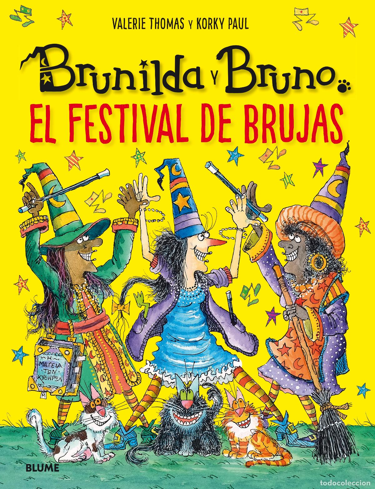 Libros: BRUNILDA Y BRUNO. FESTIVAL DE BRUJAS - Thomas, Valerie