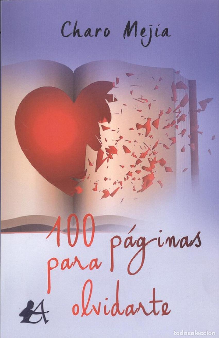 Livros: 100 P&Aacute;GINAS PARA OLVIDARTE - Mej&iacute;a, Charo