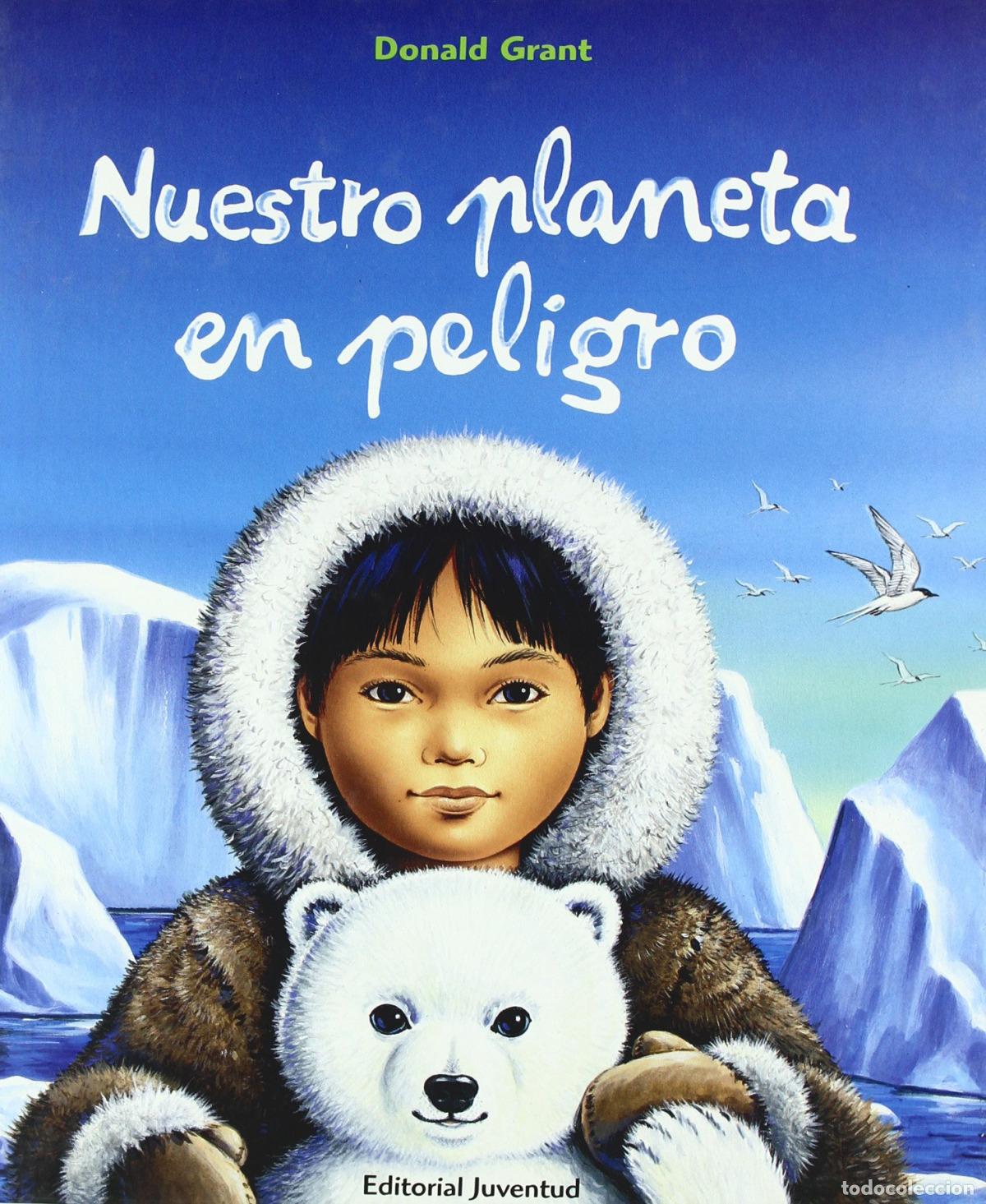 Livros: NUESTRO PLANETA EN PELIGRO - GRANT, DONALD
