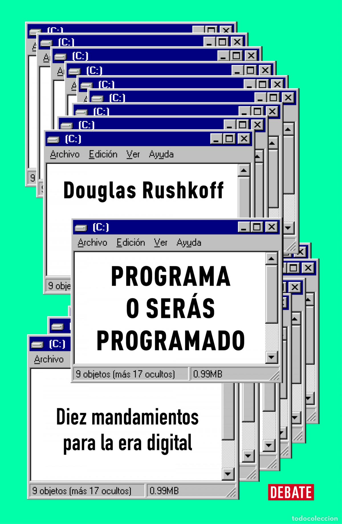 Libros: PROGRAMA O SER&Aacute;S PROGRAMADO - Rushkoff, Douglas