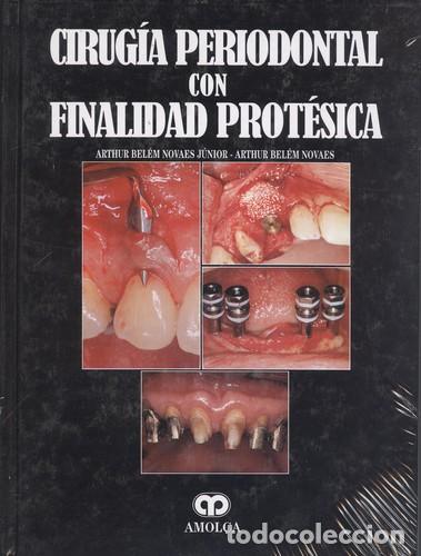 Libros: CIRUG&Iacute;A PERIODONTAL CON FINALIDAD PROT&Eacute;SICA - Novaes, Arthur Belem