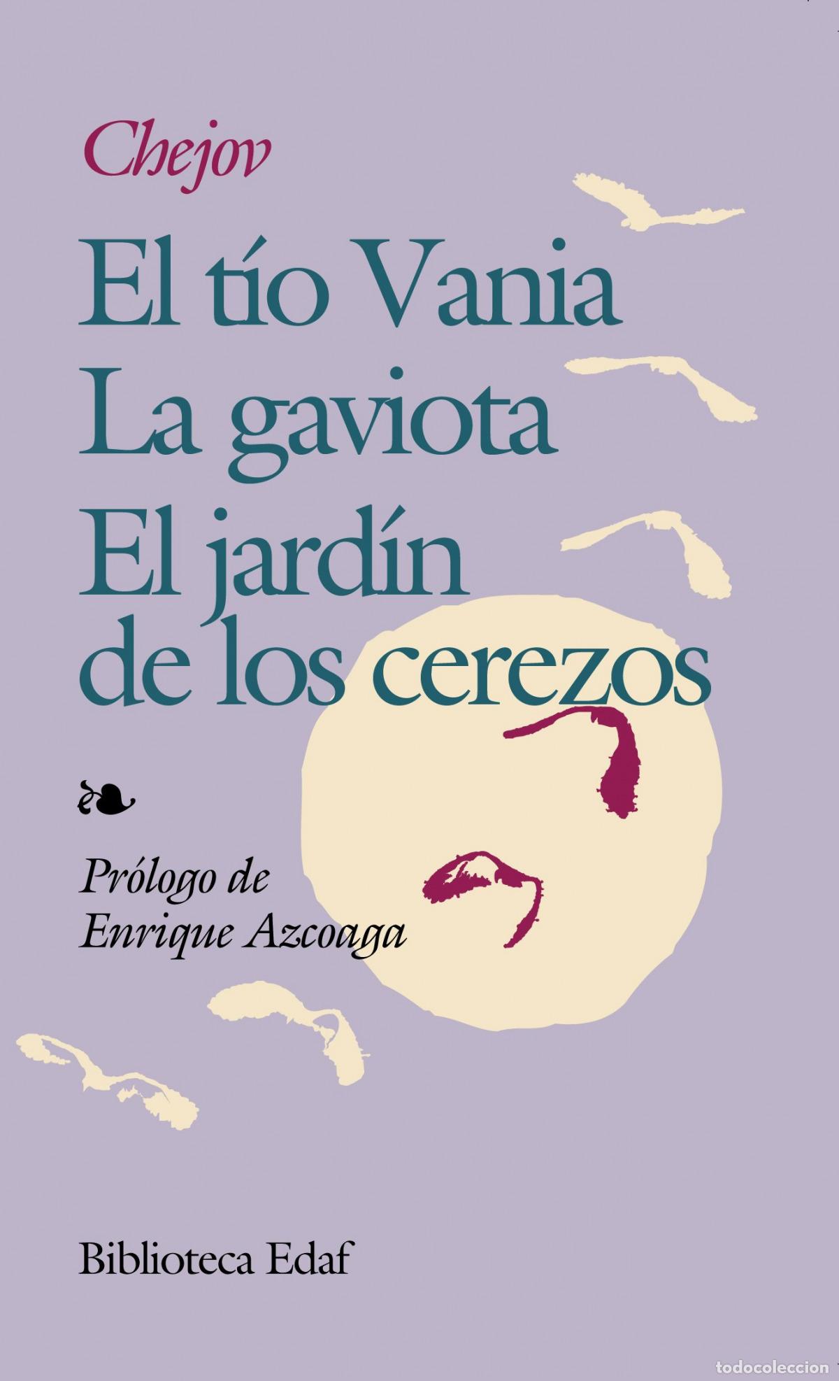 Libros: TIO VANIA, EL JARDIN DE LOS CEREZOS - Chejov, Anton