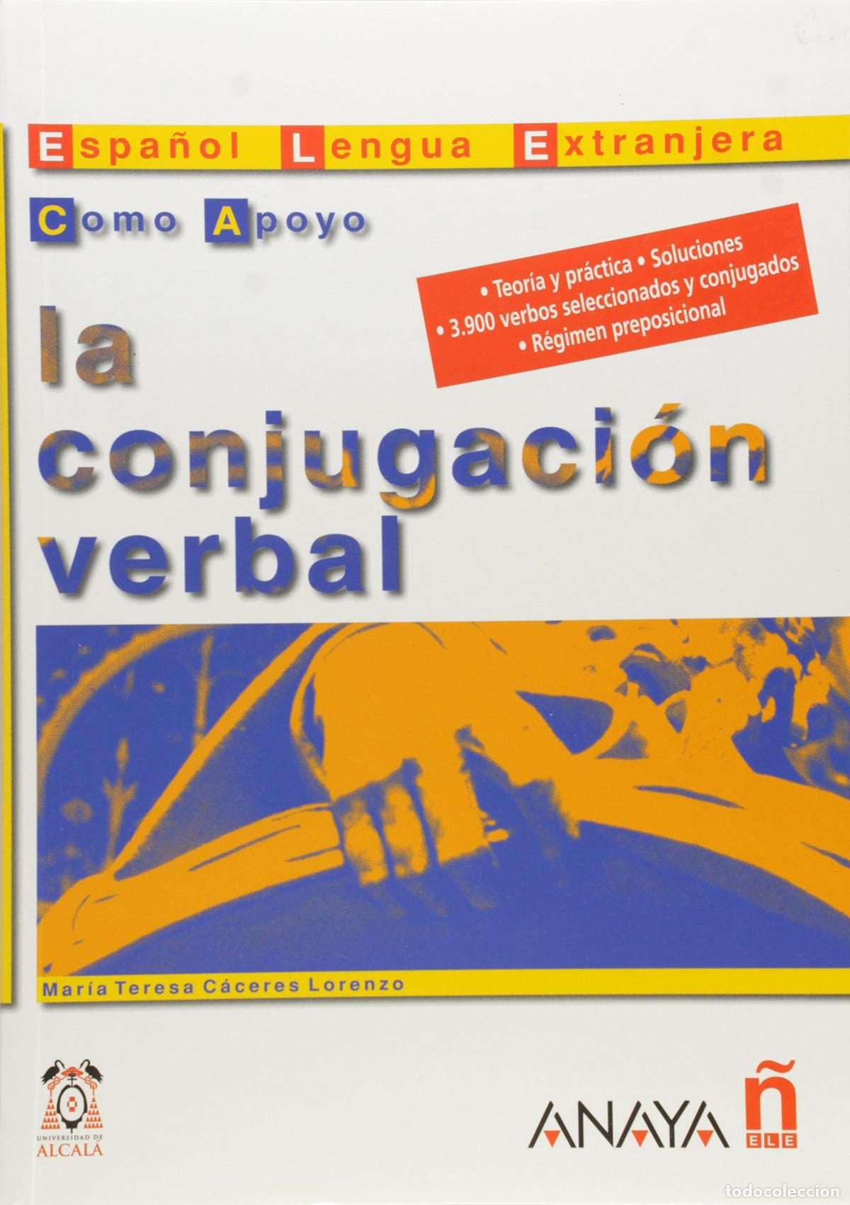 Livros: LA CONJUGACI&Oacute;N VERBAL - C&aacute;ceres Lorenzo, M &ordf; Teresa