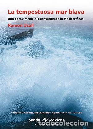 Livros: LA TEMPESTUOSA MAR BLAVA - Usall i Santa, Ramon