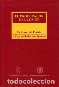 Libros: PROCURADOR DEL COM&Uacute;N: DEFENSOR DEL PUEBLO Y COMUNIDADES AUTONOMAS, EL - Biglino Campos, Paloma