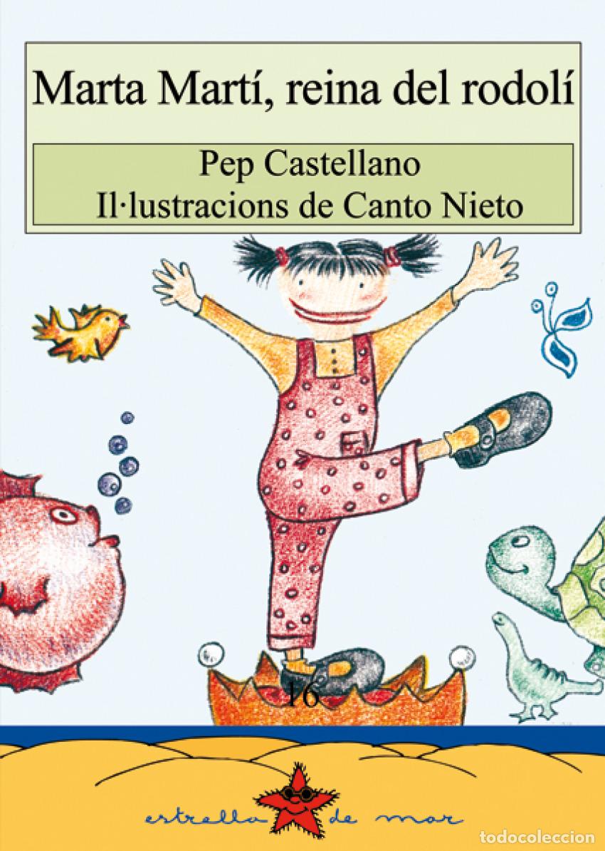 Livros: MARTA MARTI, REINA DEL RODOLI - Castellano, Pep