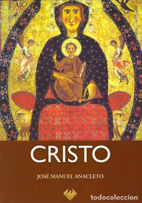 Livros: CRISTO - Anacleto, Jos&eacute; Manuel