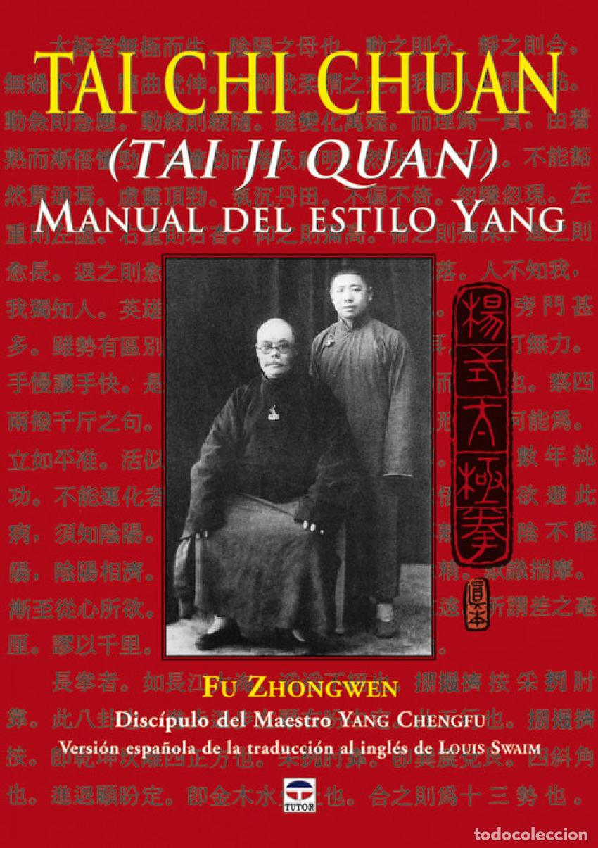 Livros: TAI CHI CHUAN. MANUAL DE ESTILO YANG - Zhongwen, Fu