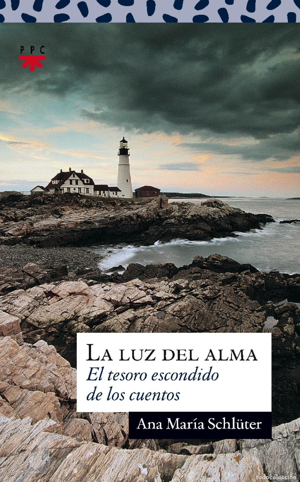 Livros: LA LUZ DEL ALMA - Schl&uuml;ter Rod&eacute;s, Ana Mar&iacute;a