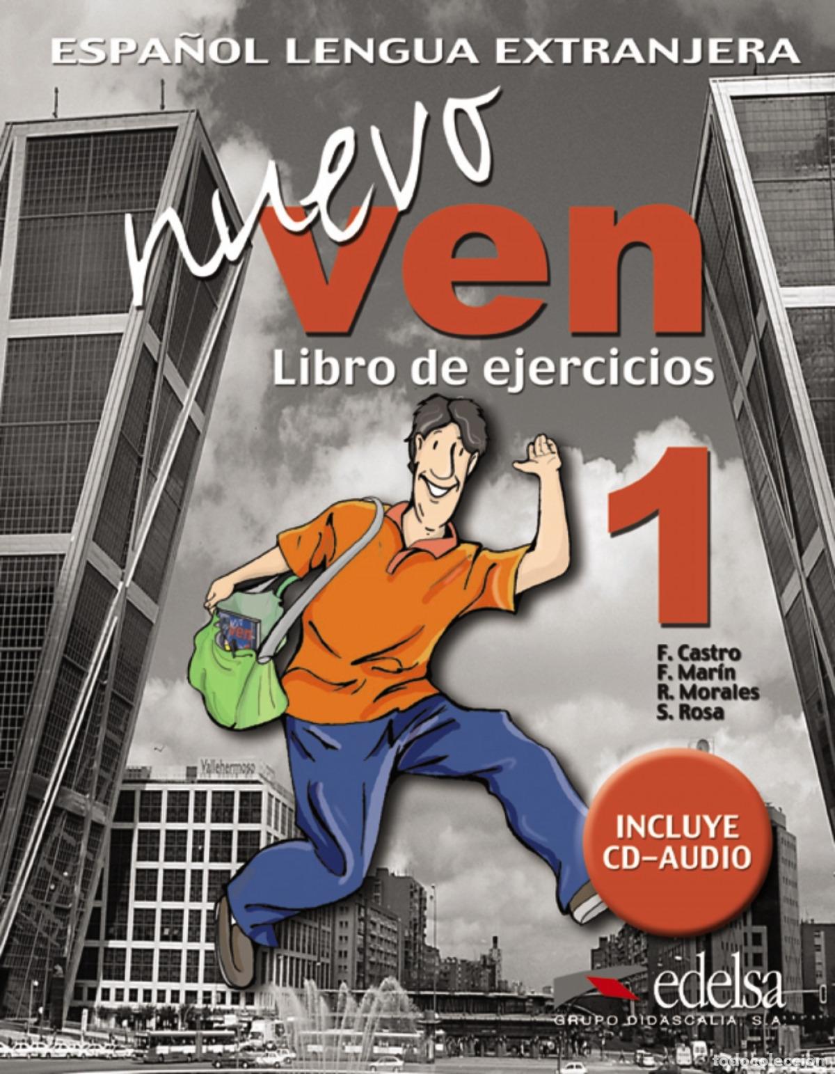 Livros: (07).NUEVO VEN 1.(EJERCICIOS+CD) (ESPA&Ntilde;OL LENGUA EXTRANJERA - Castro Viudez, Francisca