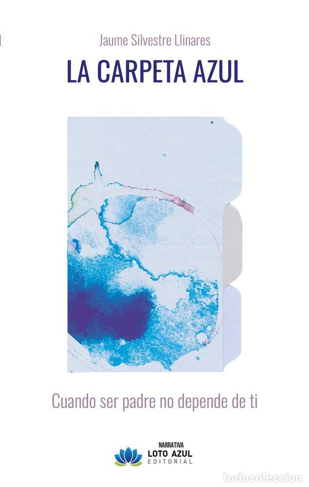 Livros: LA CARPETA AZUL - SILVESTRE LLINARES, JAUME
