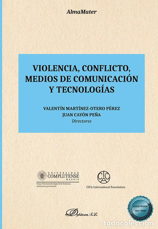 Livros: VIOLENCIA CONFLICTO MEDIOS DE COMUNICACION Y TECNOLOGIAS - .