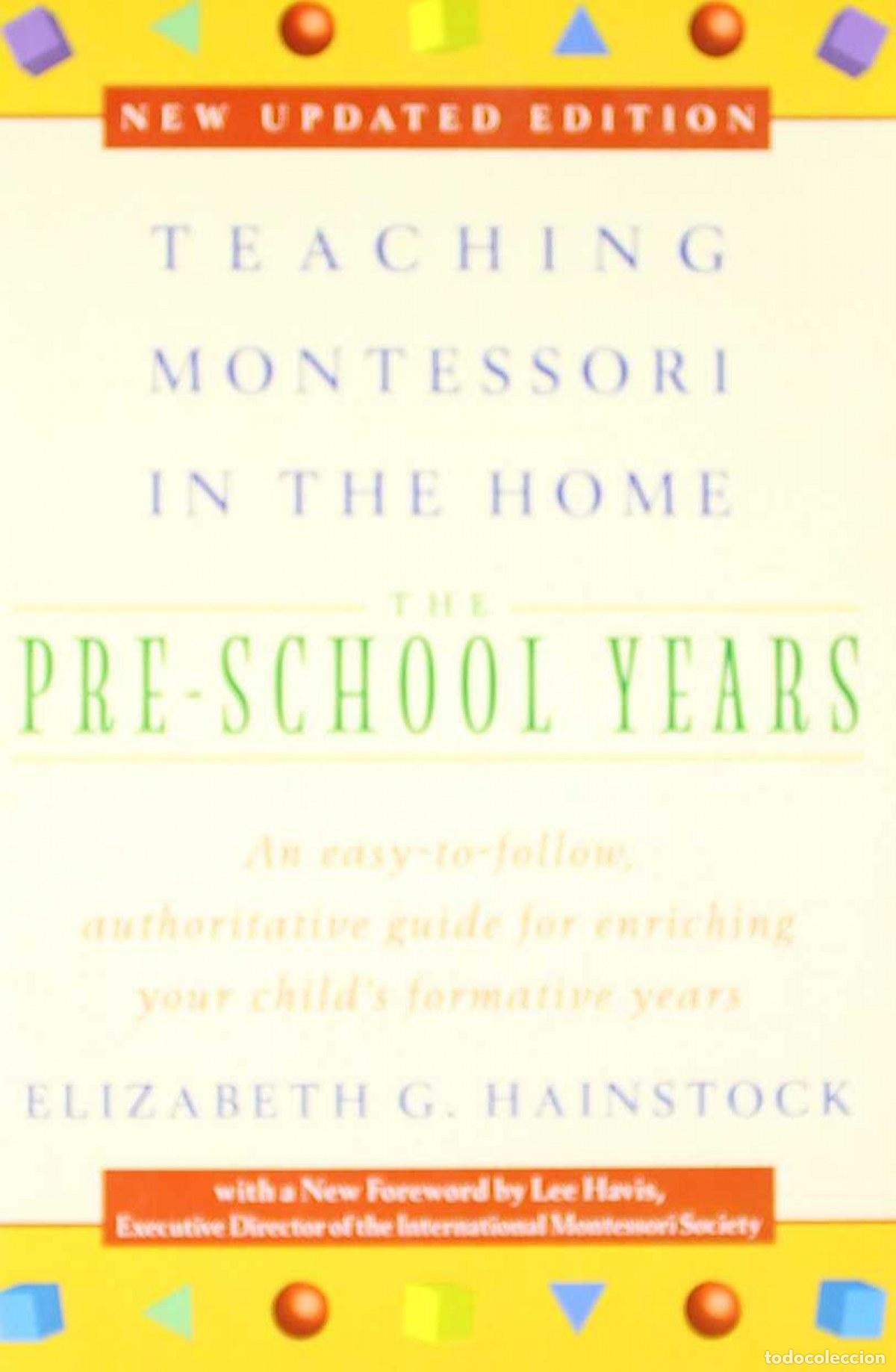 Livros: TEACHING MONTESSORI IN THE HOME PRE-SCHOOL YEARS - Varios autores