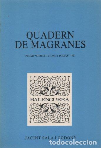 Livros: QUADERN DE MAGRANES - Sala Codony, Jacint