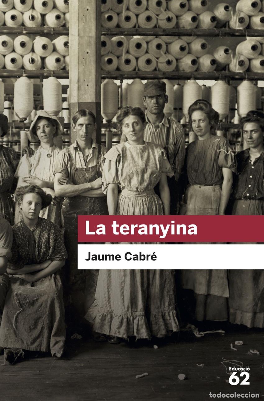 Livros: LA TERANYINA - Cabr&eacute;, Jaume