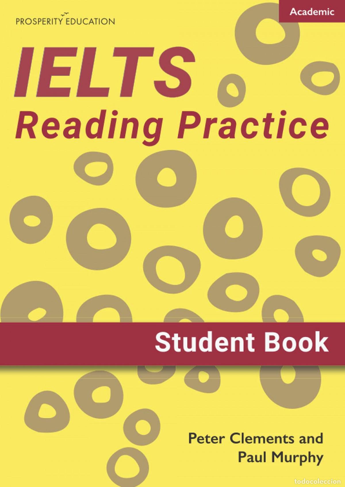 Livros: (21).IELTS ACADEMIC READING PRACTICE.(STUDENT BOOK) - Clements, Peter