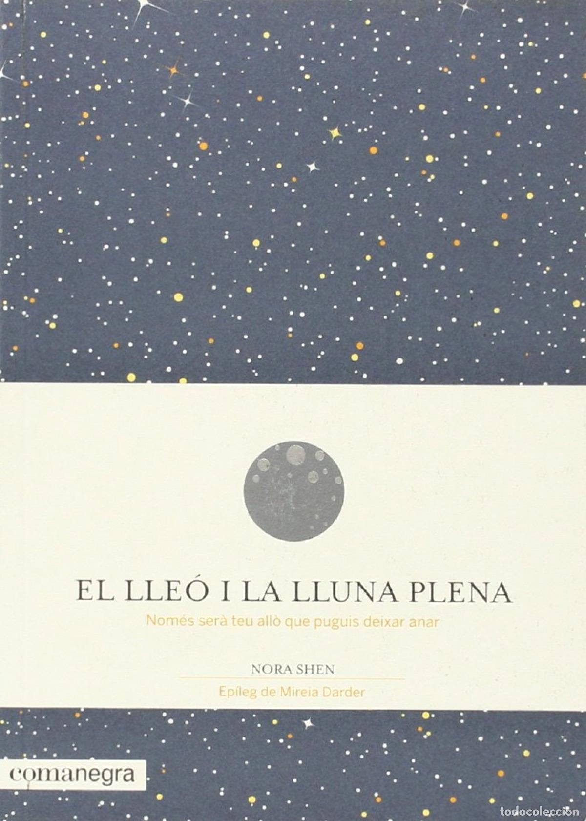 Livros: EL LLE&Oacute; I LA LLUNA PLENA - VV.AA.