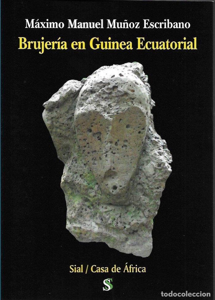 Livros: BRUJERIA EN GUINEA ECUATORIAL - MU&Ntilde;OZ ESCRIBANO, M