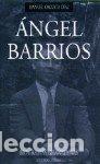 Livros: ANGEL BARRIOS - OROZCO DIAZ, MANUEL