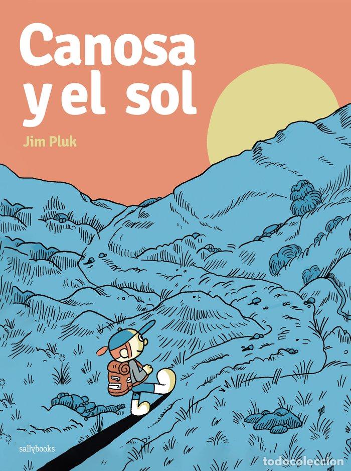 Livros: CANOSA Y EL SOL - PLUK, JIM