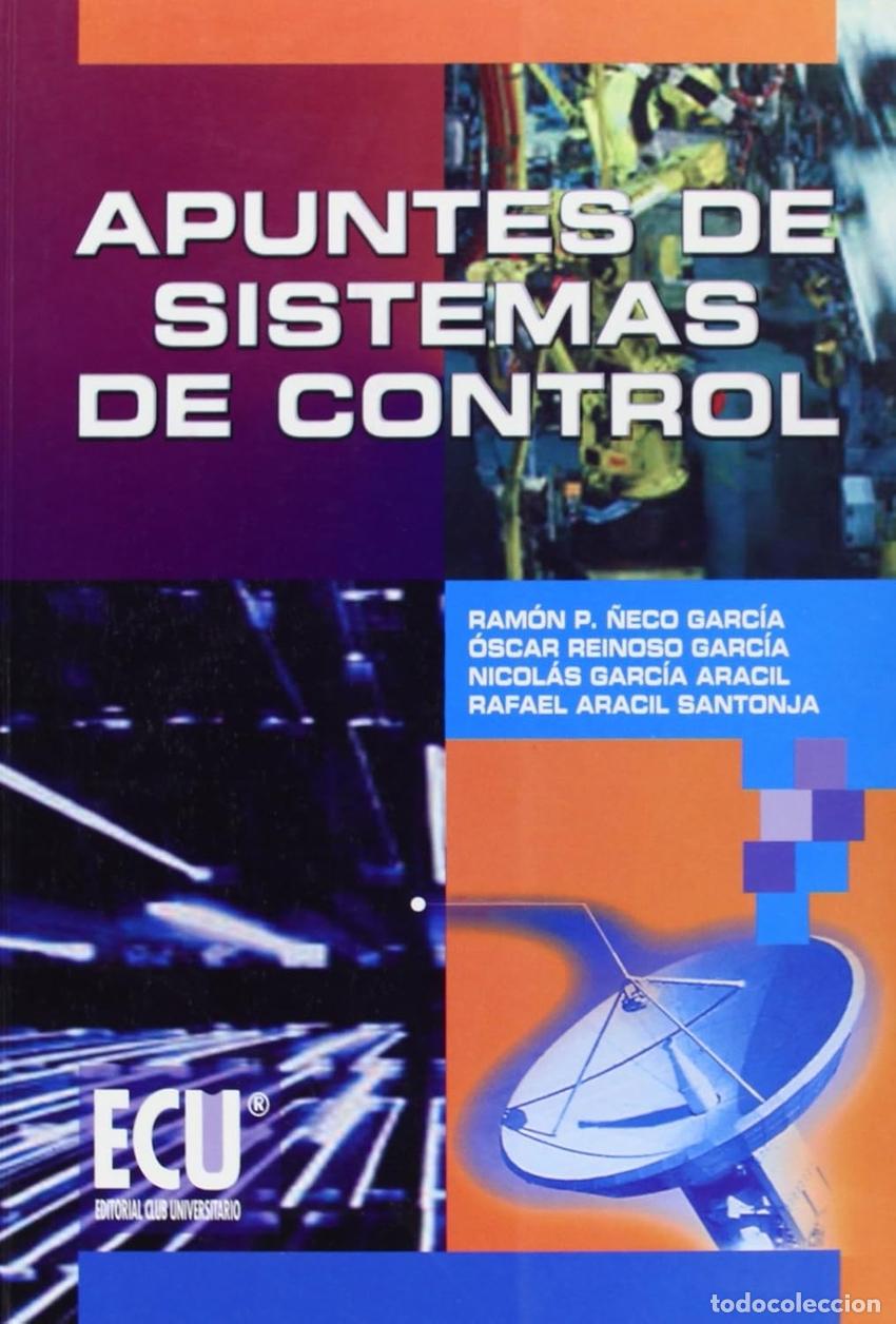 Livros: APUNTES DE SISTEMAS DE CONTROL - &Ntilde;eco Garc&iacute;a, Ram&oacute;n Pedro