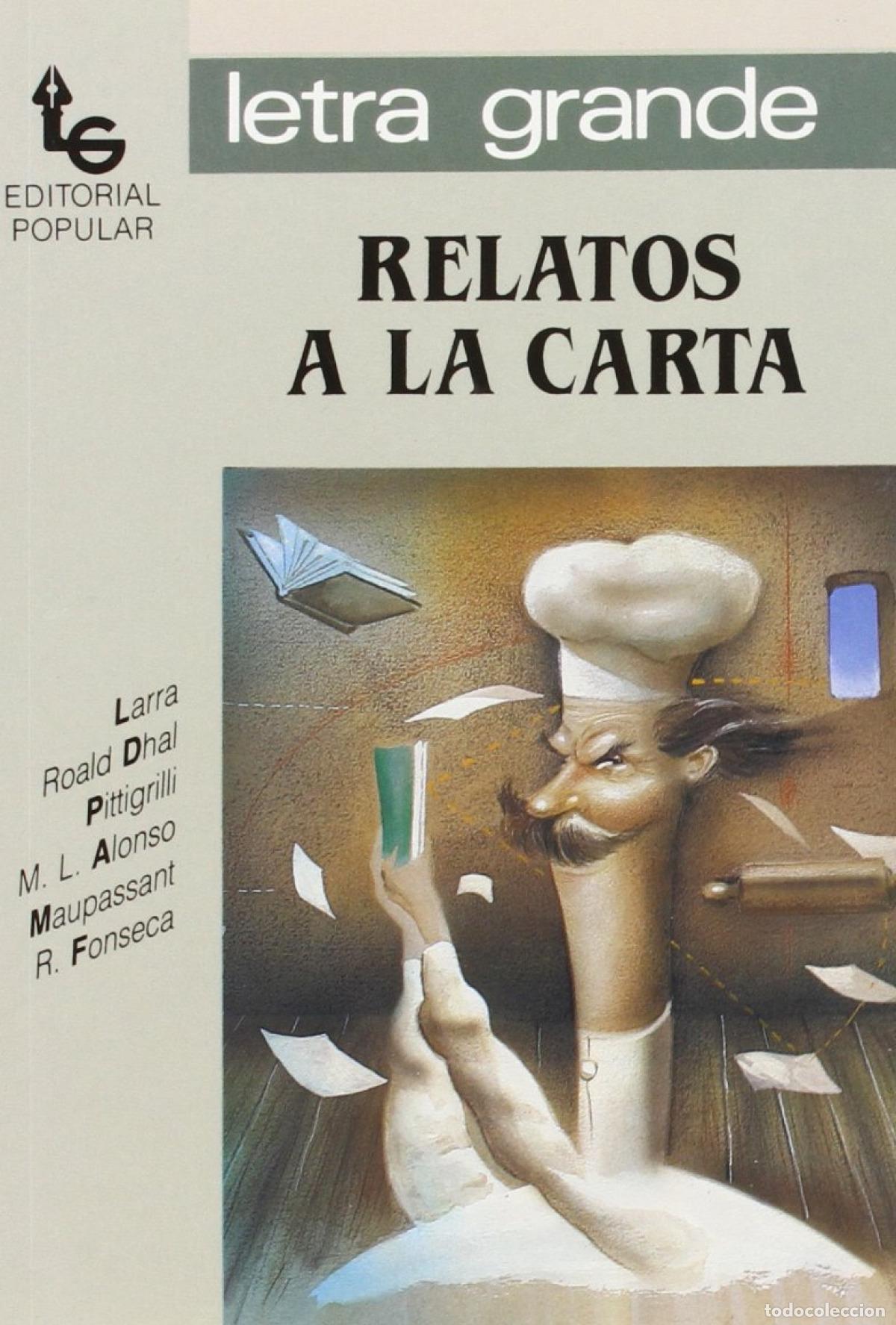 Livros: RELATOS A LA CARTA - Varios autores