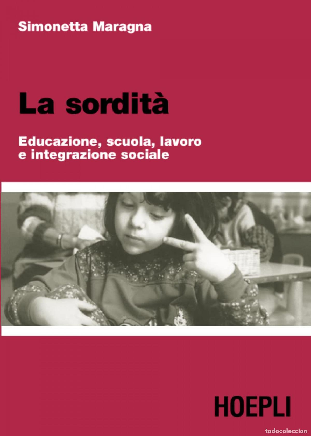 Livros: LA SORDIT&Aacute; - Simonetta, Maragna