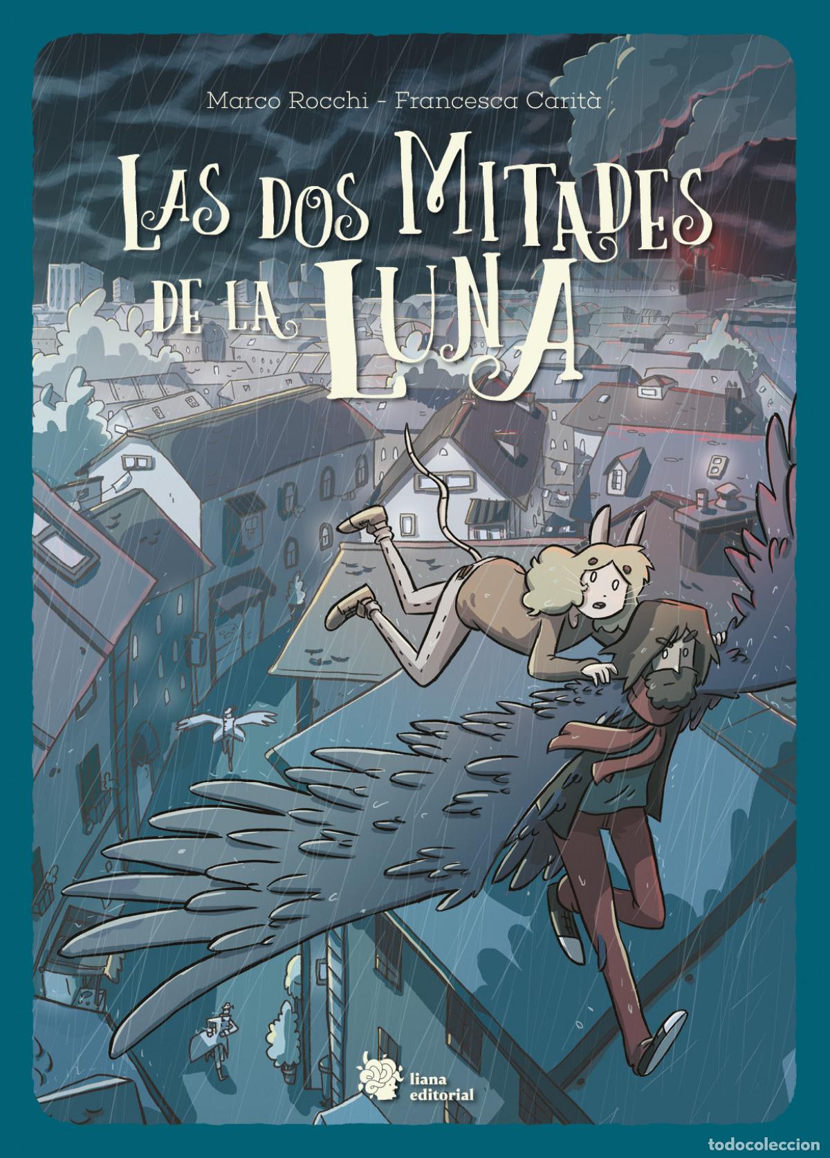 Livros: LAS DOS MITADES DE LA LUNA - Rocchi, Marco