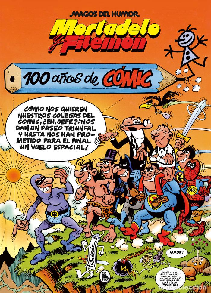 Libros: MORTADELO Y FILEMON 100 A&Ntilde;OS DE COMIC MAGOS DEL HUMOR 67 - IBA&Ntilde;EZ, FRANCISCO