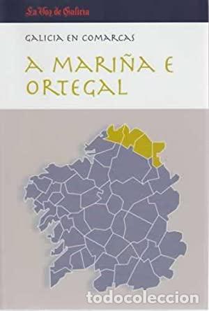 Livros: A MARI&Ntilde;A E ORTEGAL - Varios autores