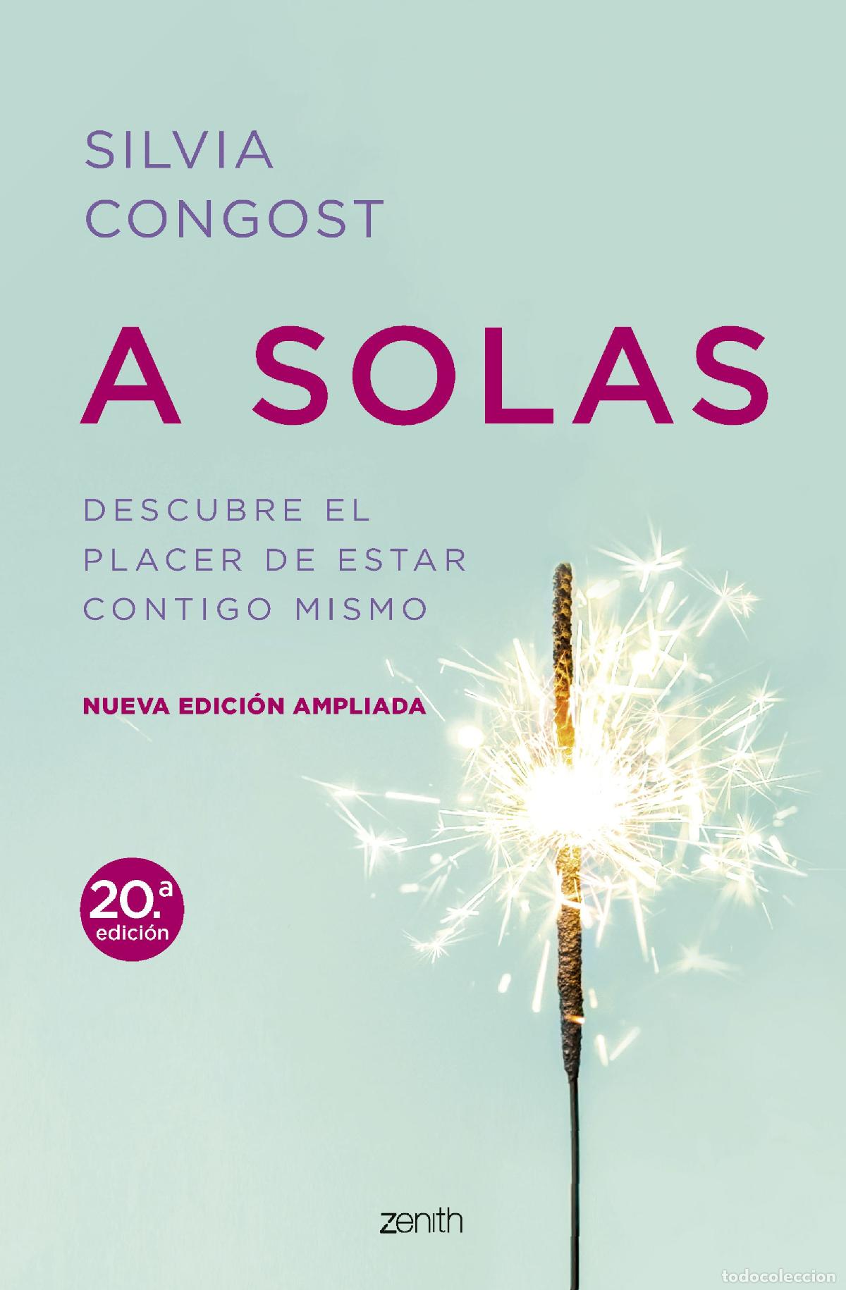 Livros: A SOLAS. NUEVA EDICI&Oacute;N AMPLIADA - Congost, Silvia