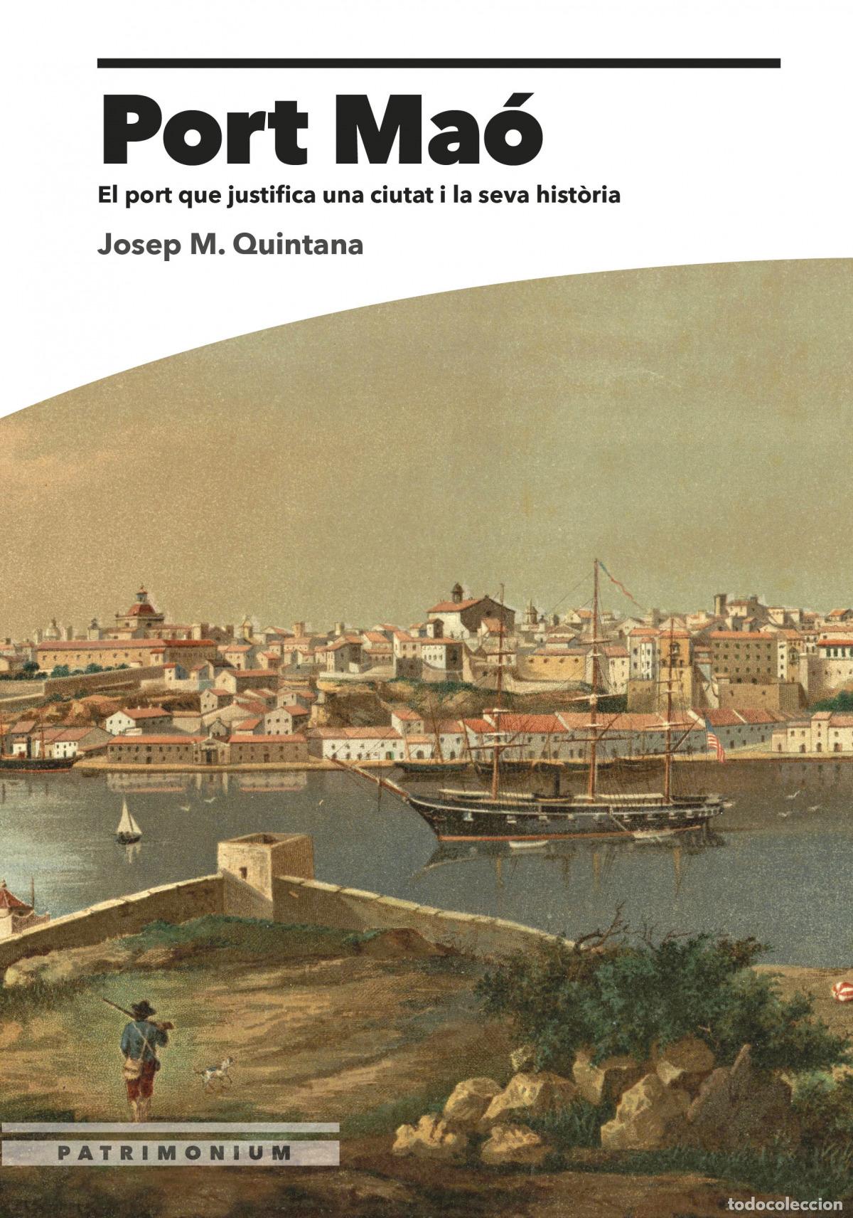 B&uuml;cher: PORT MA&Oacute;. - Quintana, Josep M