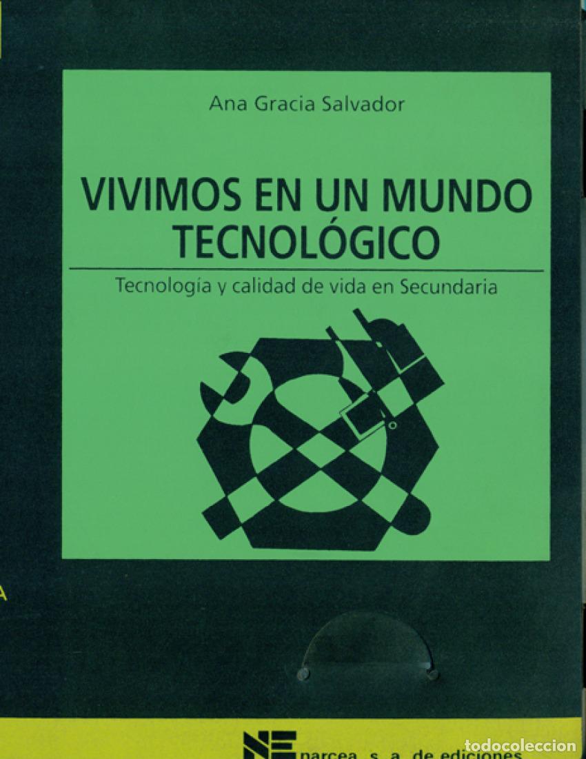 Livros: VIVIMOS MUNDO TECNOLOGICO - Gracia, A