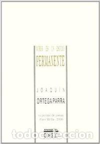 Libri: MORIR ES UN ESTADO PERMANENTE - Ortega Parra, Joaqu&iacute;n