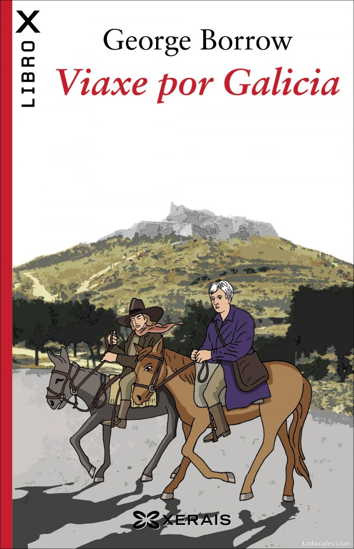 Libri: VIAXE POR GALICIA - Borrow, George