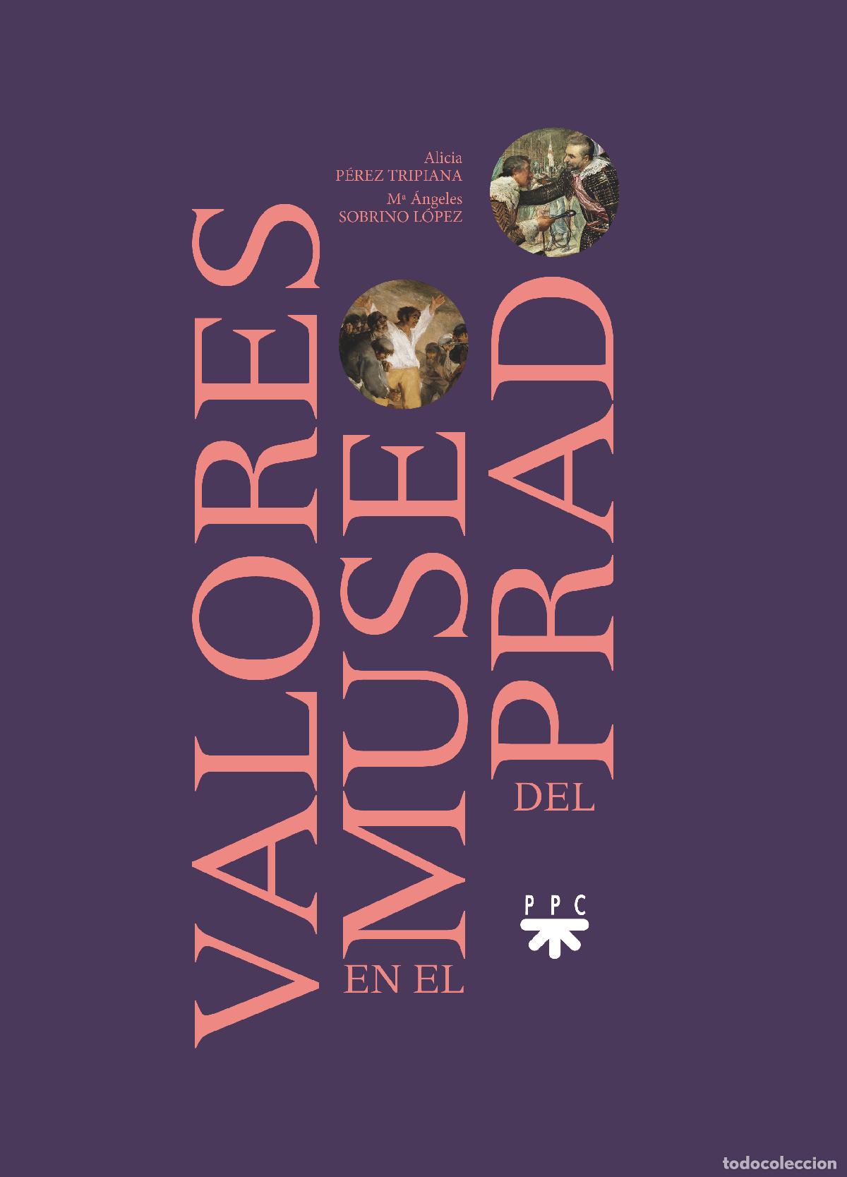 Libros: VALORES EN EL MUSEO DEL PRADO - P&eacute;rez Tripiana, Alicia