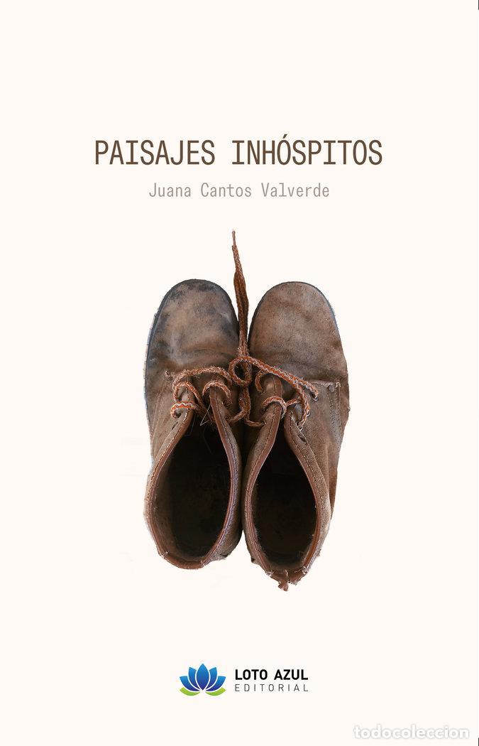 Livros: PAISAJES INHOSPITOS - CANTOS VALVERDE, JUANA
