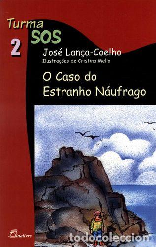 Libros: (PORT).CASO DO ESTRANHO NAUFRAGO - VV.AA.
