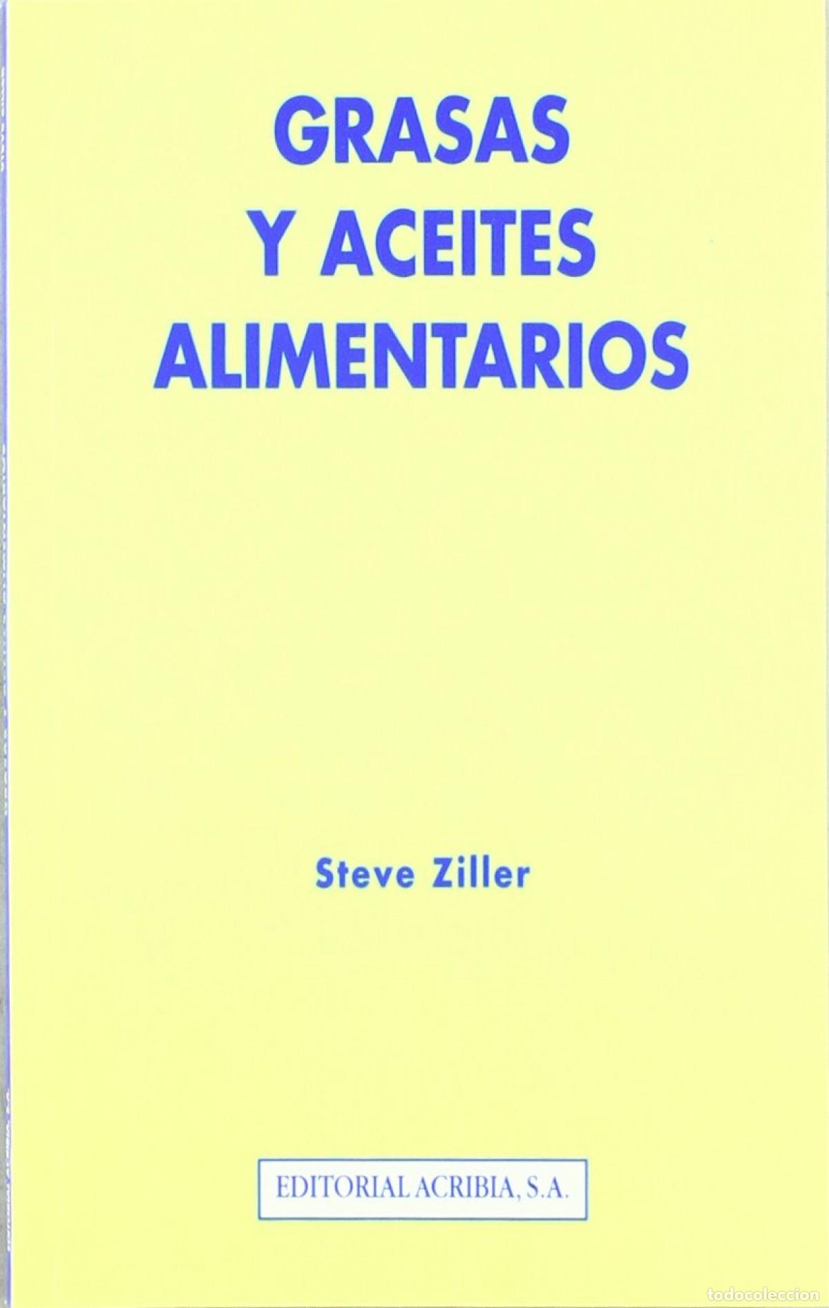 Libros: GRASAS/ACEITES ALIMENTARIOS - Ziller, S