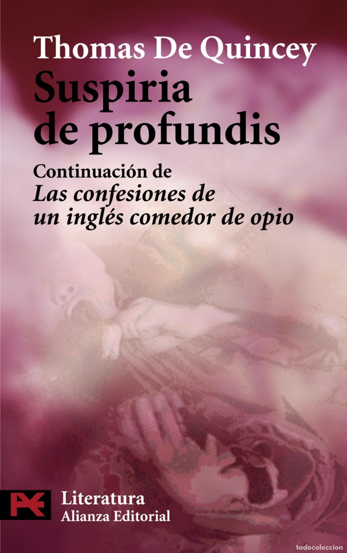 Libros: SUSPIRIA DE PROFUNDIS - De Quincey, Thomas
