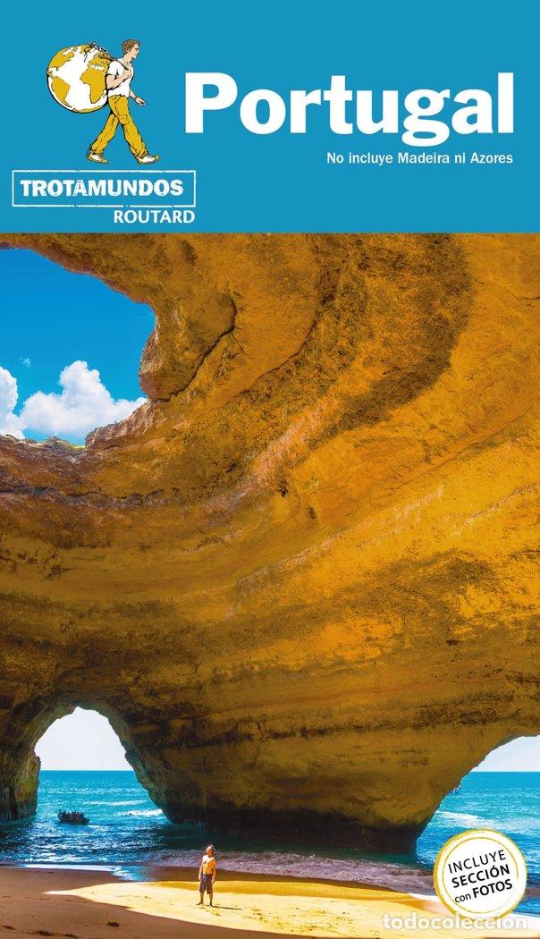 Libros: PORTUGAL TROTAMUNDOS ROUTARD 19 - GLOAGUEN, PHILIPPE