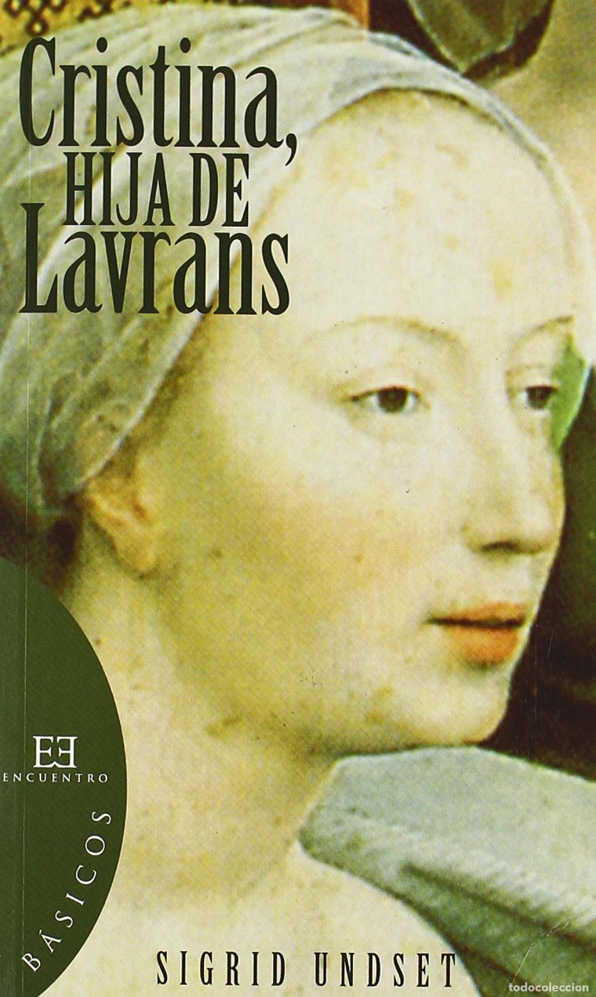 B&uuml;cher: CRISTINA, HIJA DE LAVRANS - Undset, Sigrid